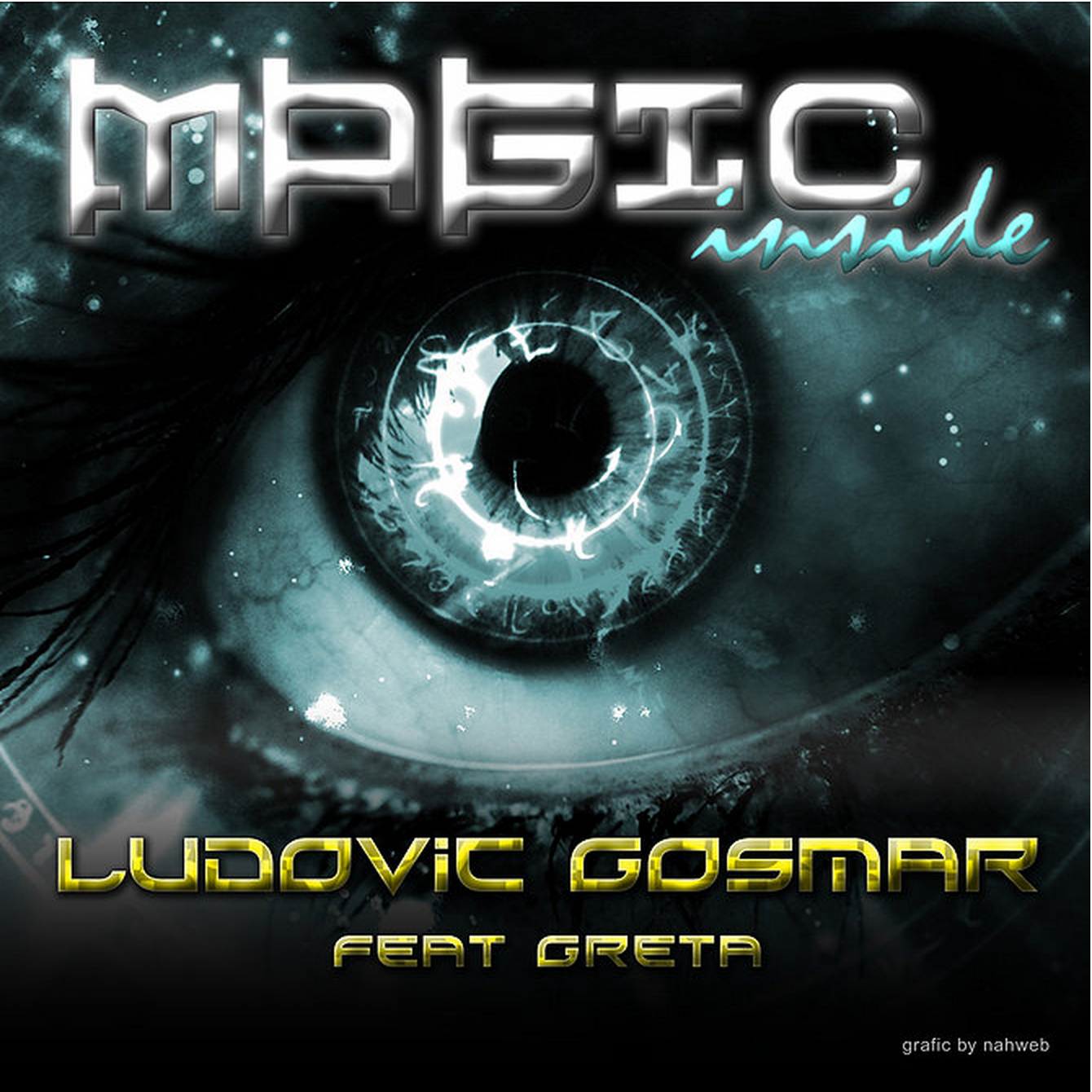 Ludovic Gosmar feat. Greta â€“ Magic Inside